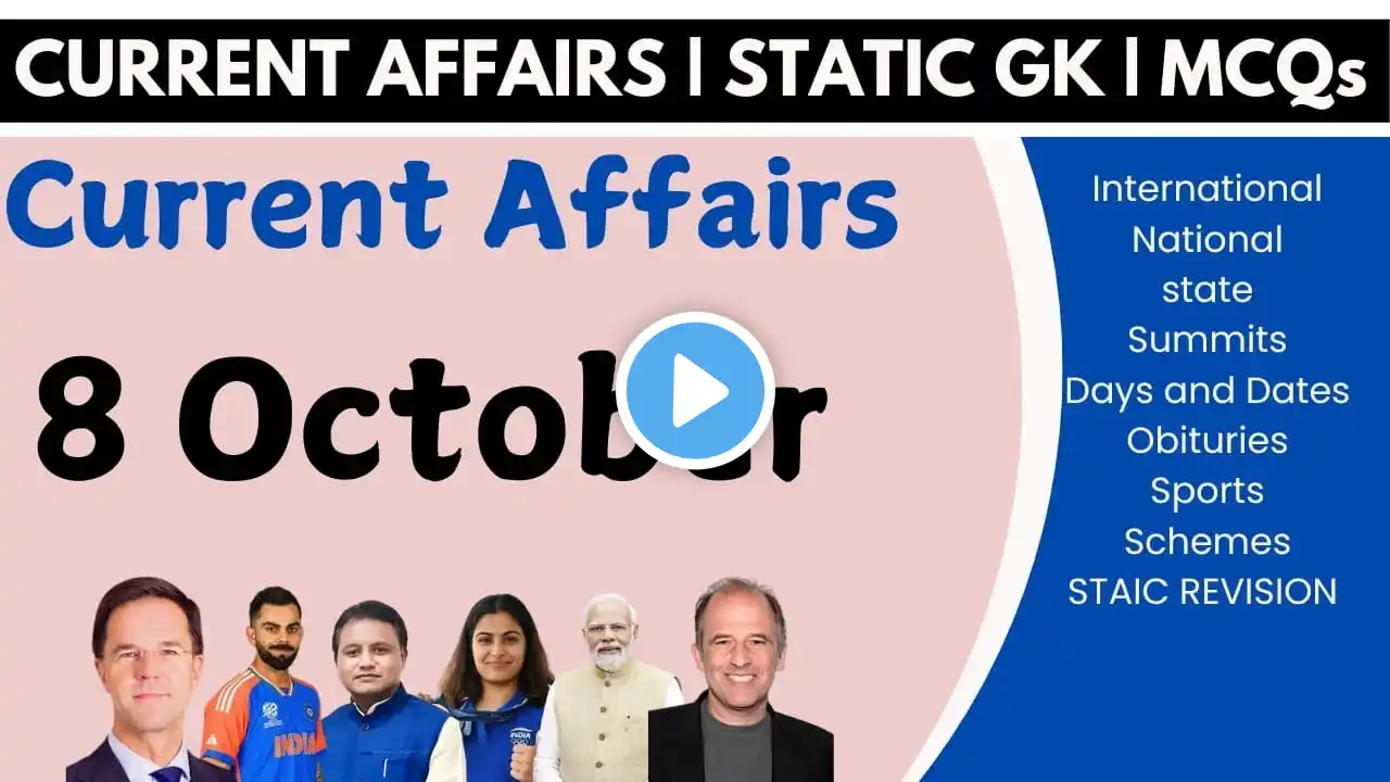 Odia Current Affairs | 8 October Current Affairs| STATIC GK| DAILY CURRENT AFFAIRS| OSSC | OPSC |SSC