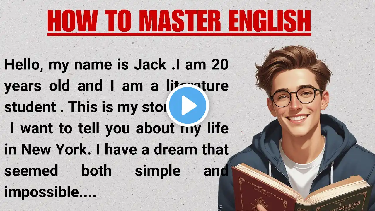 How To Master English β
Learn English through Story | Graded Reader