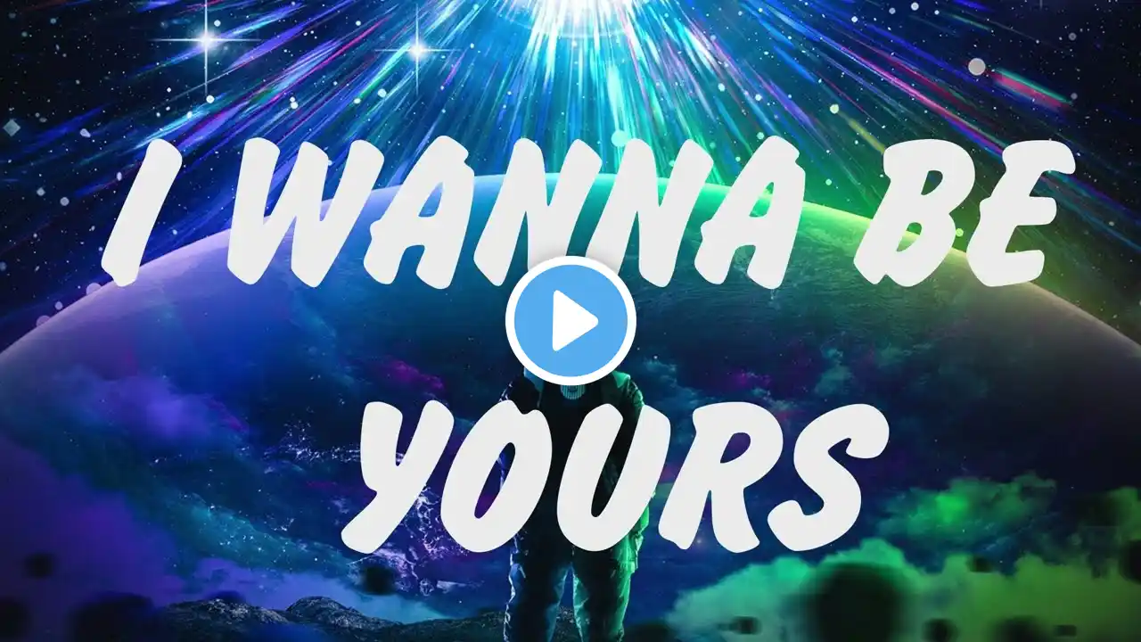 Arctic Monkeys - I Wanna Be Yours (Lyrics), Benson Boone, Billie Eilish, Ed Sheeran