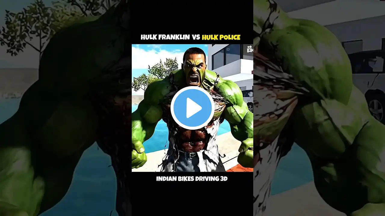 Hulk Franklin Vs Hulk Police 😱 | Indian Bikes Driving 3d New short 🎉 | #shorts