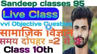 LIVE//class 10 सामाजिक विज्ञान // Board Exam 2025// Hindi medium 👍//Sandeep sir//