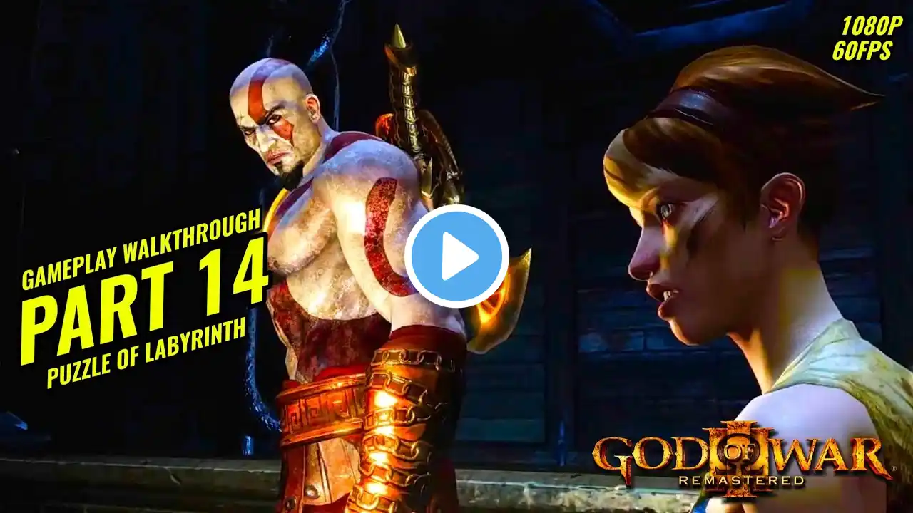 GOD OF WAR 3 REMASTERED Gameplay Walkthrough Part 14 - Puzzle of Labyrinth | Kratos Legacy.
