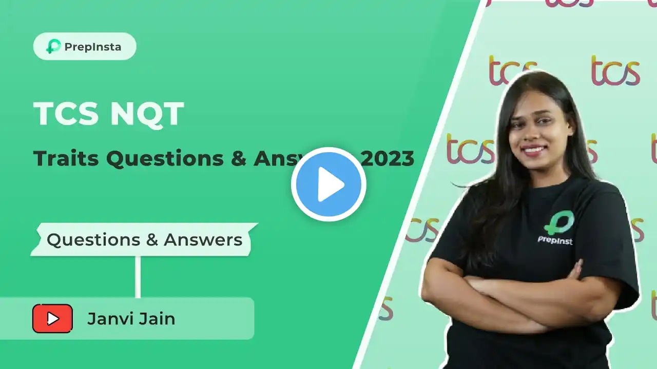 TCS NQT Traits Questions and Answers 2023 - 2024 | TCS NQT Trait