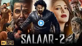 Salaar Part 2 Full Movie in Hindi | Prabhas, Shruti Hassan, Prashant Neel, Yash || HD Fact & Review