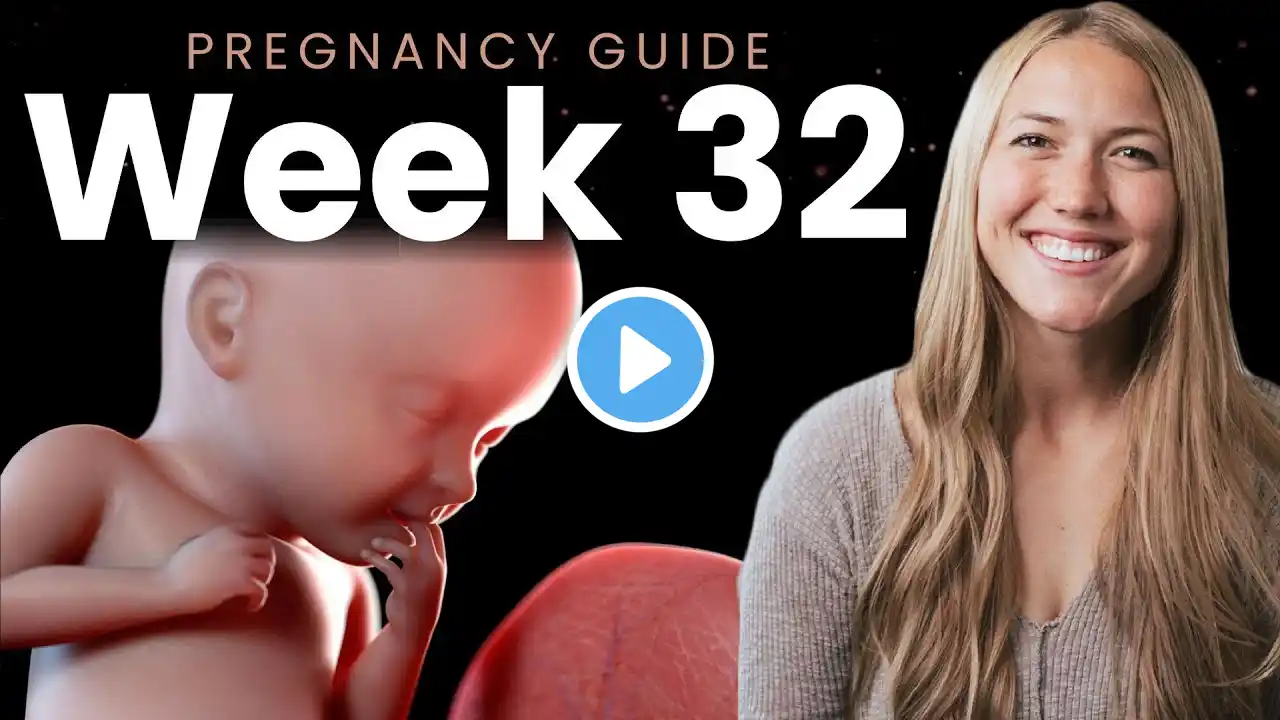 32 Weeks Pregnant | Week By Week Pregnancy