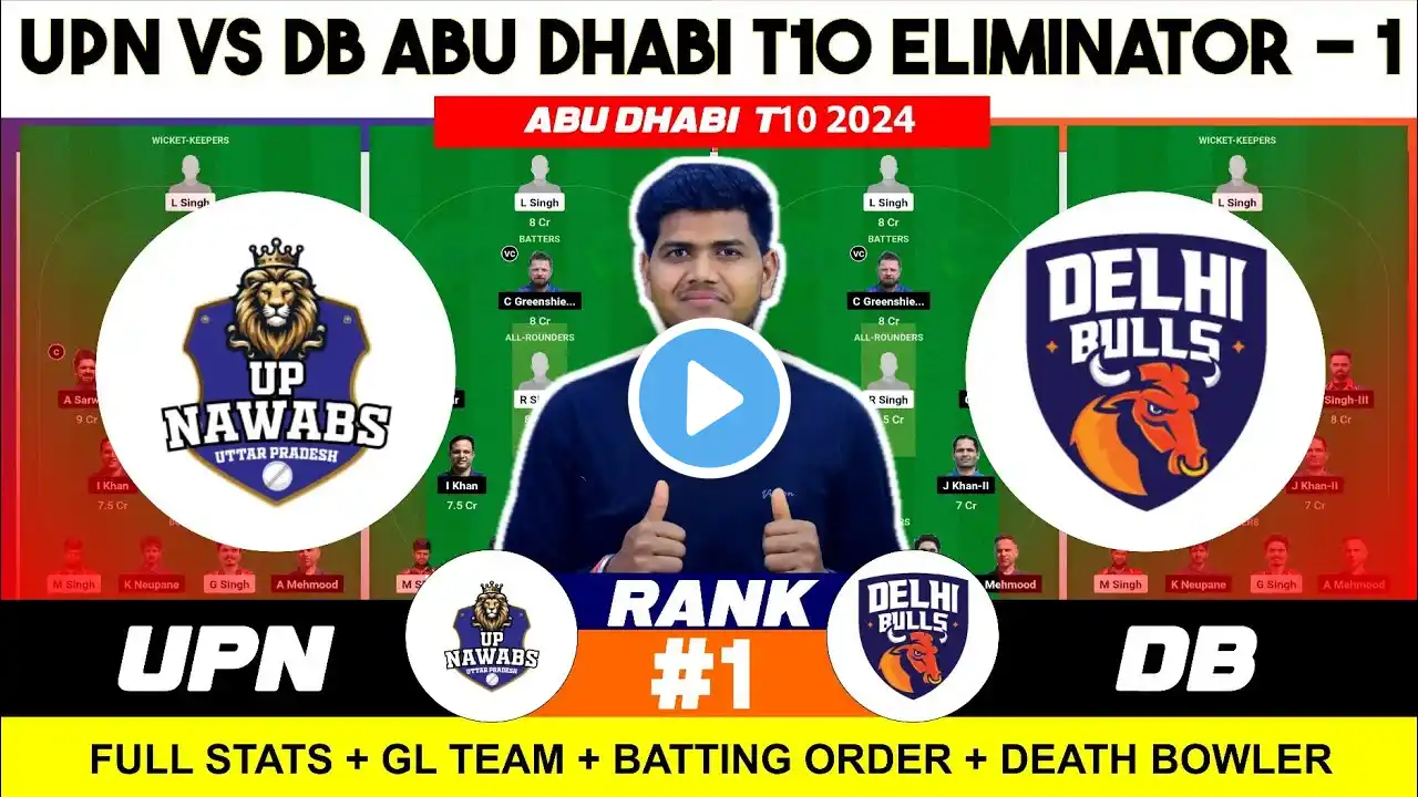 UPN vs DB , UPN vs DB Prediction, UPN vs DB 37TH Abu Dhabi T10 Team Today