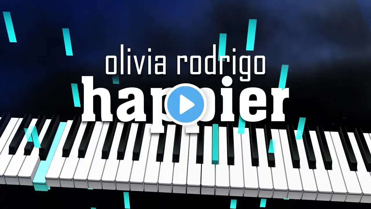 Piano: Olivia Rodrigo - happier- Intermediate