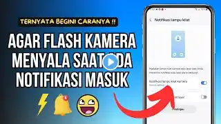 How to Activate Camera Flash Notifications on Samsung A15 HP