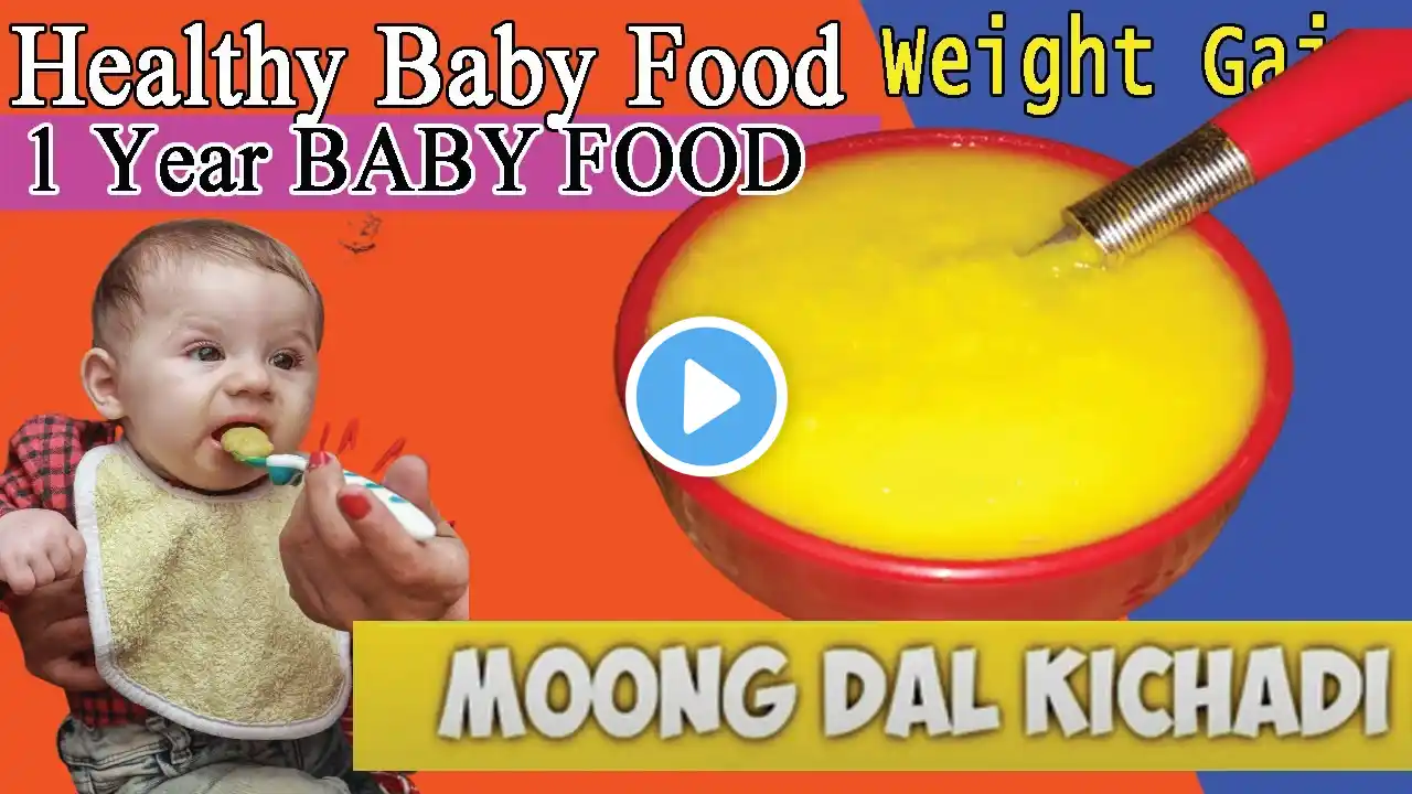 Baby Food Weight Gain Rice Moong Dal Potato Khichdi Recipe For 6 Months+ to 1 Year Babies & Toddler