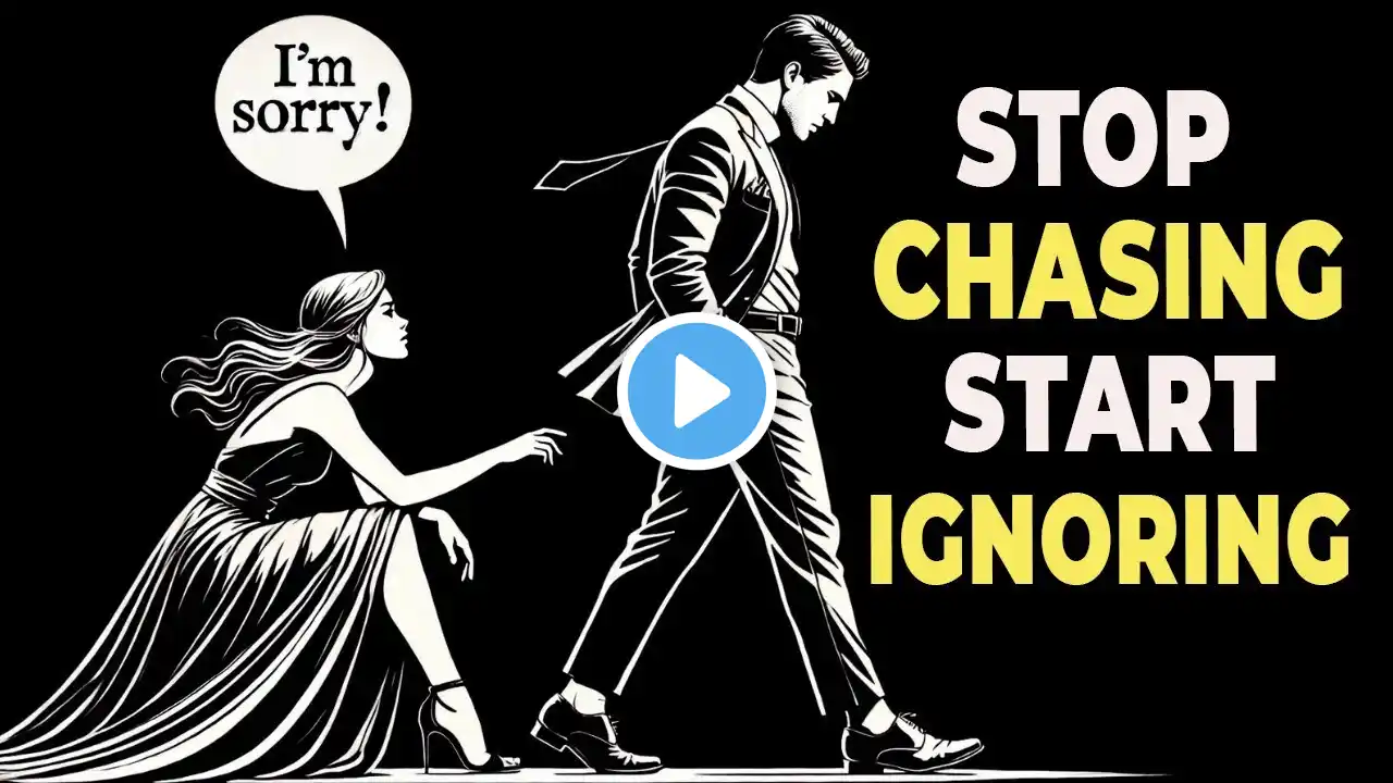 THE PSYCHOLOGY OF IGNORING A WOMAN: THE SECRET TO ATTRACTION YOU NEED TO KNOW | Stoicism