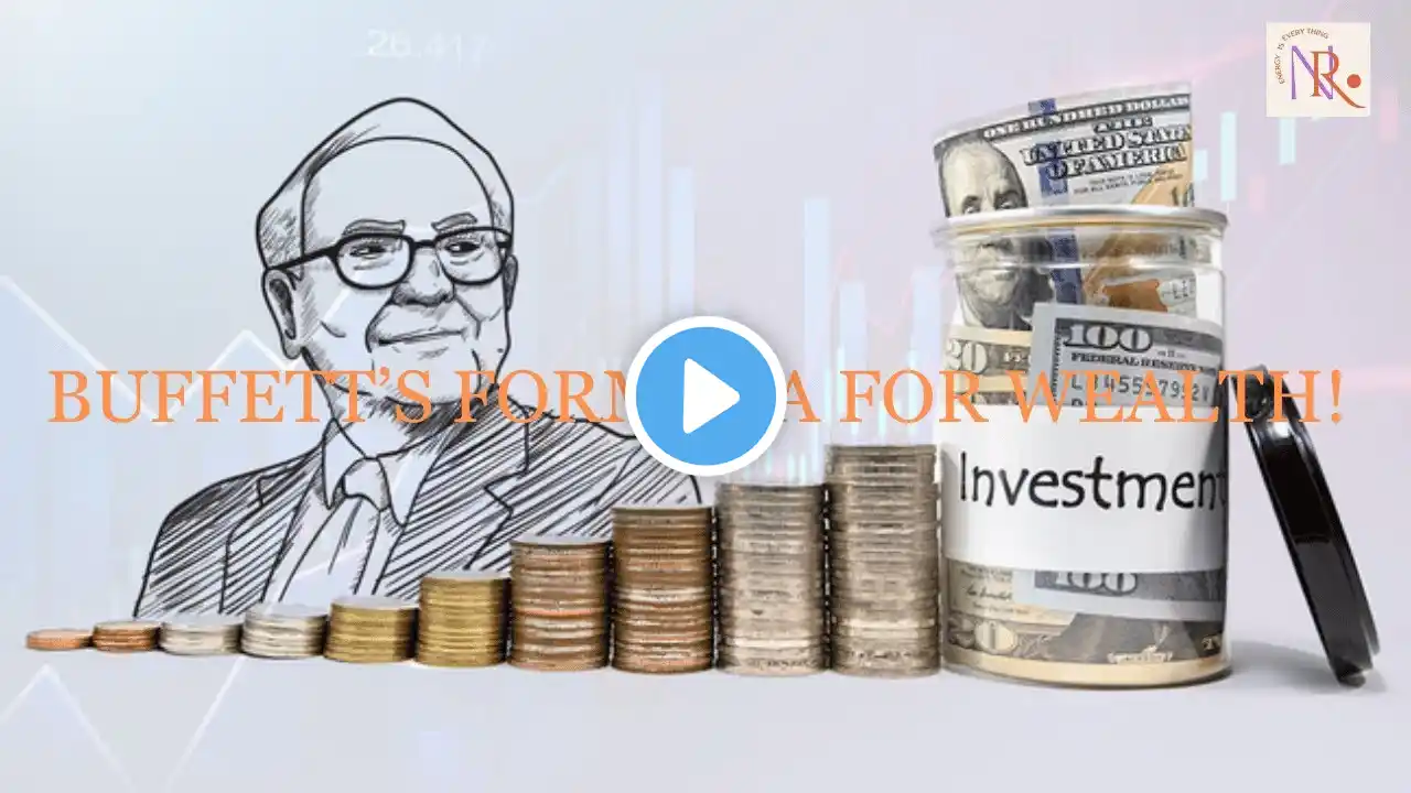 Warren Buffett’s Rules for Financial Success