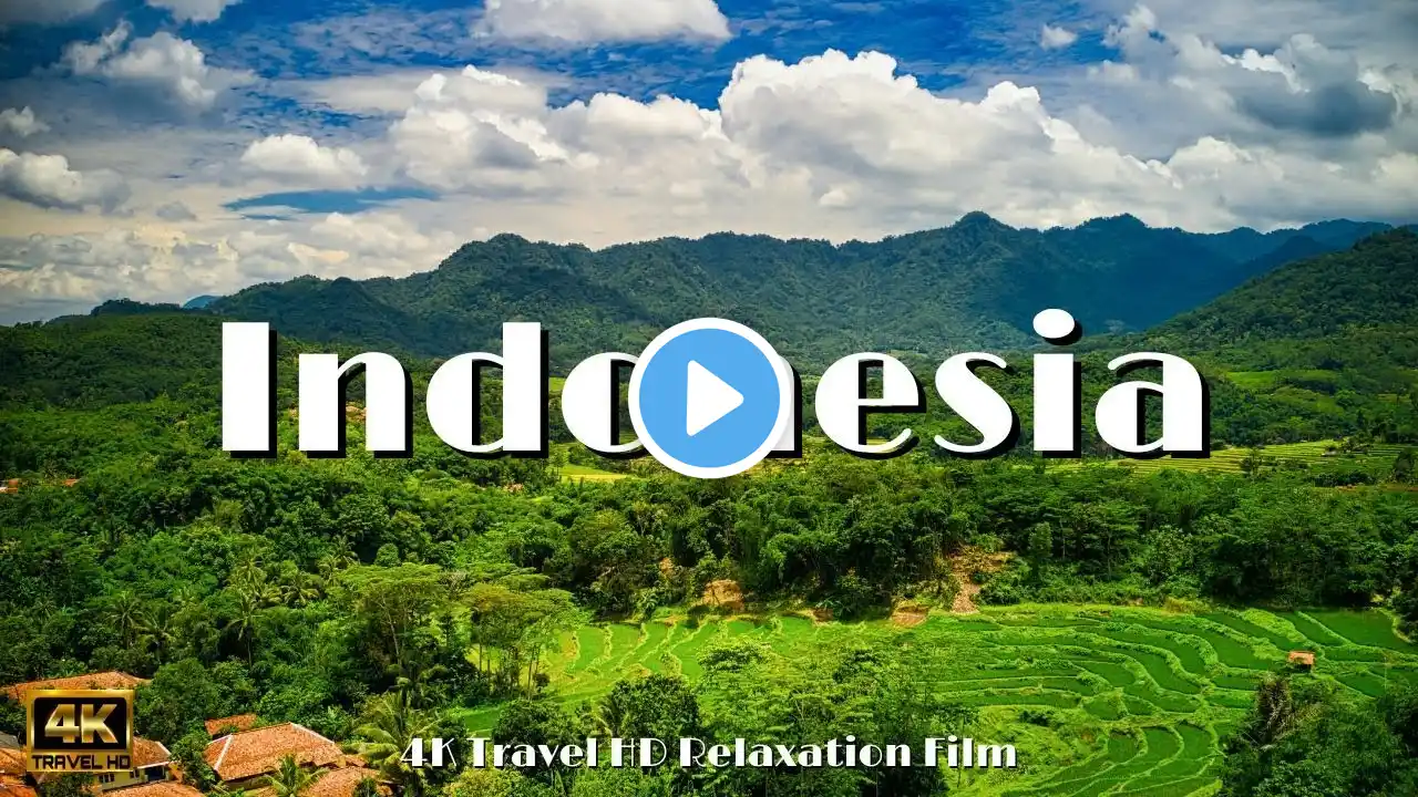 4K TRAVEL HD | INDONESIA 4K TRAVEL VIDEO | AMAZING TROPICAL PLACE OF ASIA | SCENIC RELAXING MUSIC