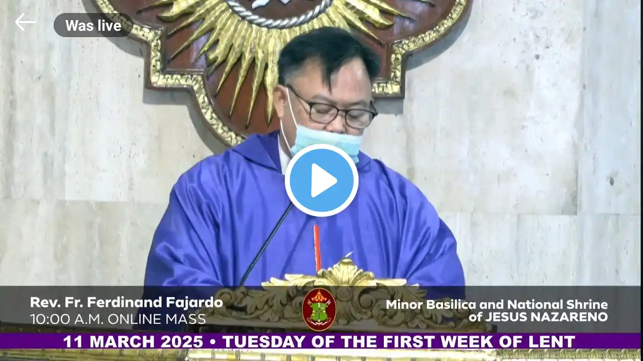 QUIAPO CHURCH LIVE TV MASS TODAY 10:00 AM March 11, 2025 TUESDAY