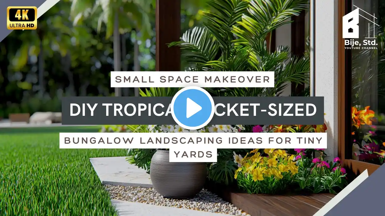 Small Space Makeover: DIY Tropical Pocket-Sized Bungalow Landscaping Ideas for Tiny Yards