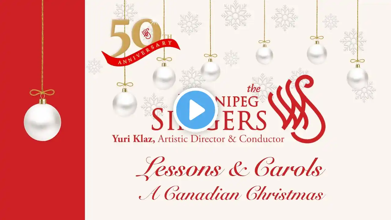 Lessons & Carols: A Canadian Christmas