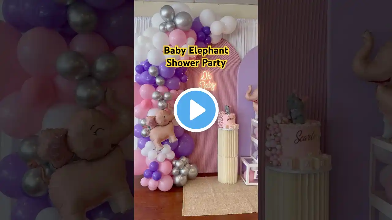 BABY ELEPHANT SHOWER PARTY😍 #shortsfeed #shorts #babyshower #balloons #diy #howto