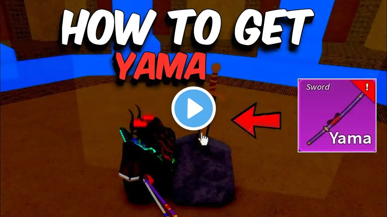 how to get yama sword in blix fruits (easy guide)