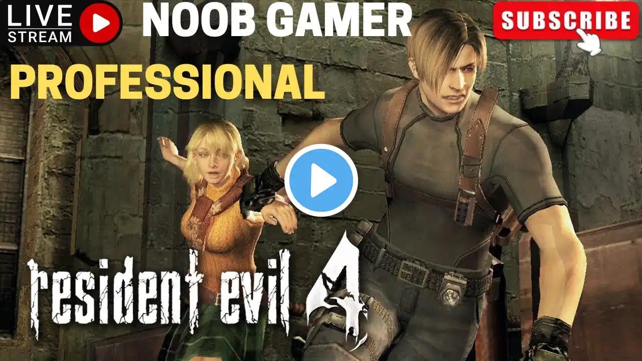 RESIDENT EVIL 4 MODO PROFESSIONAL ! NOOB GAMER JOGANDO RE4 NO PRO !!! LIVE ! AO VIVO ! EN VIVO !