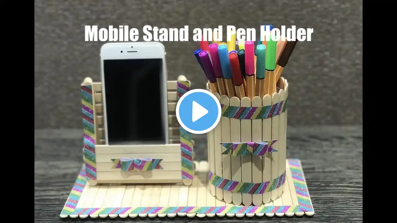 DIY Pen Stand and Mobile Phone Holder With Popsicle Stick/Ice Cream Stick Craft/Desk Organiser