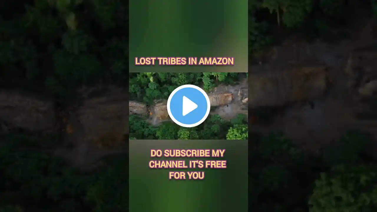 Lost Tribes In Amazon #shorts