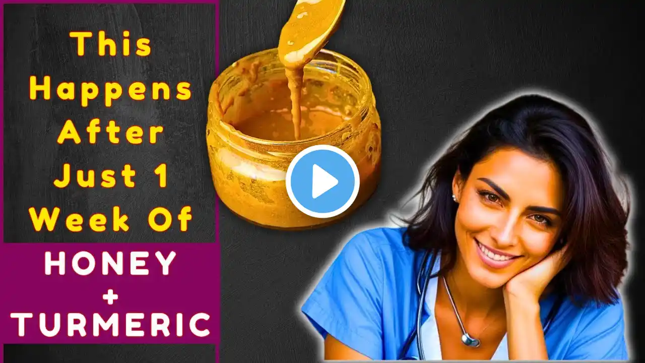 See What Happens After Taking Honey with Turmeric For A Week  @ 50yrs