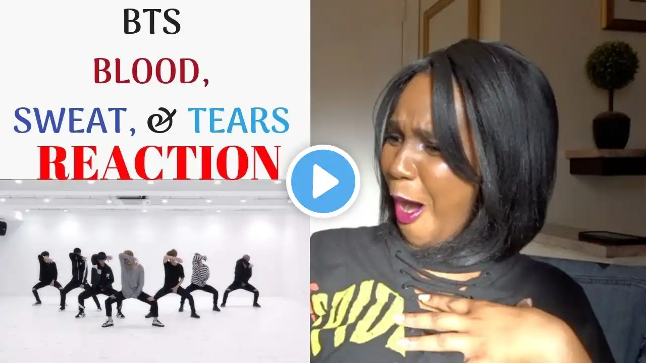 BTS REACTION '피 땀 눈물 (Blood Sweat & Tears)' Dance Practice CHOREOGRAPHY