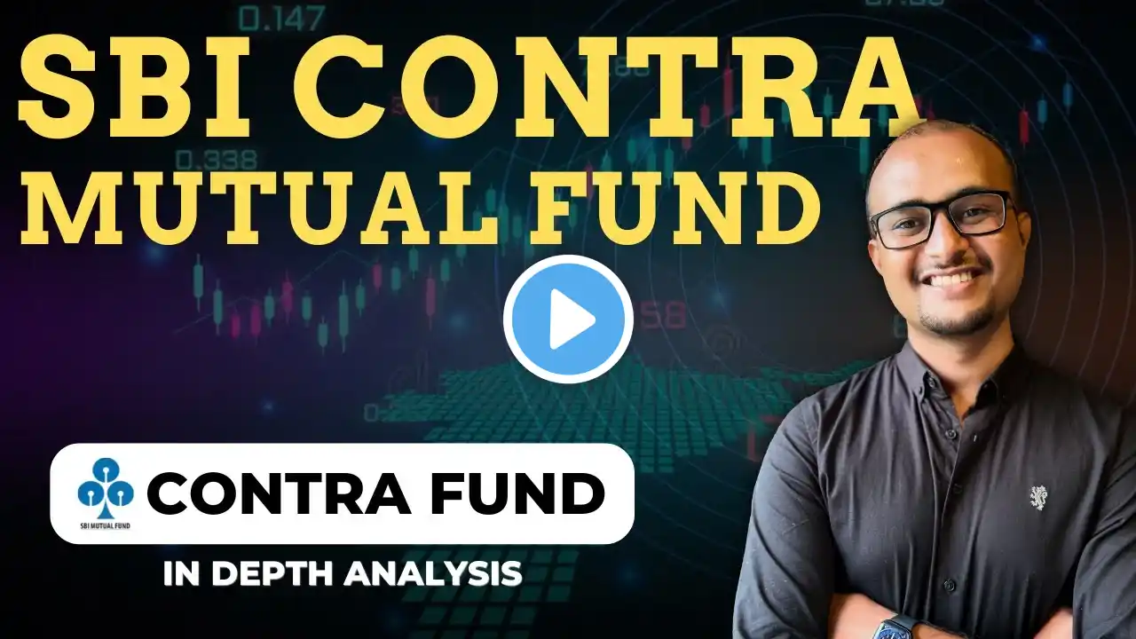 SBI Contra Fund - In-Depth Analysis | SBI Mutual Fund Best Plan 2025 | Best SBI Mutual Fund in 2025