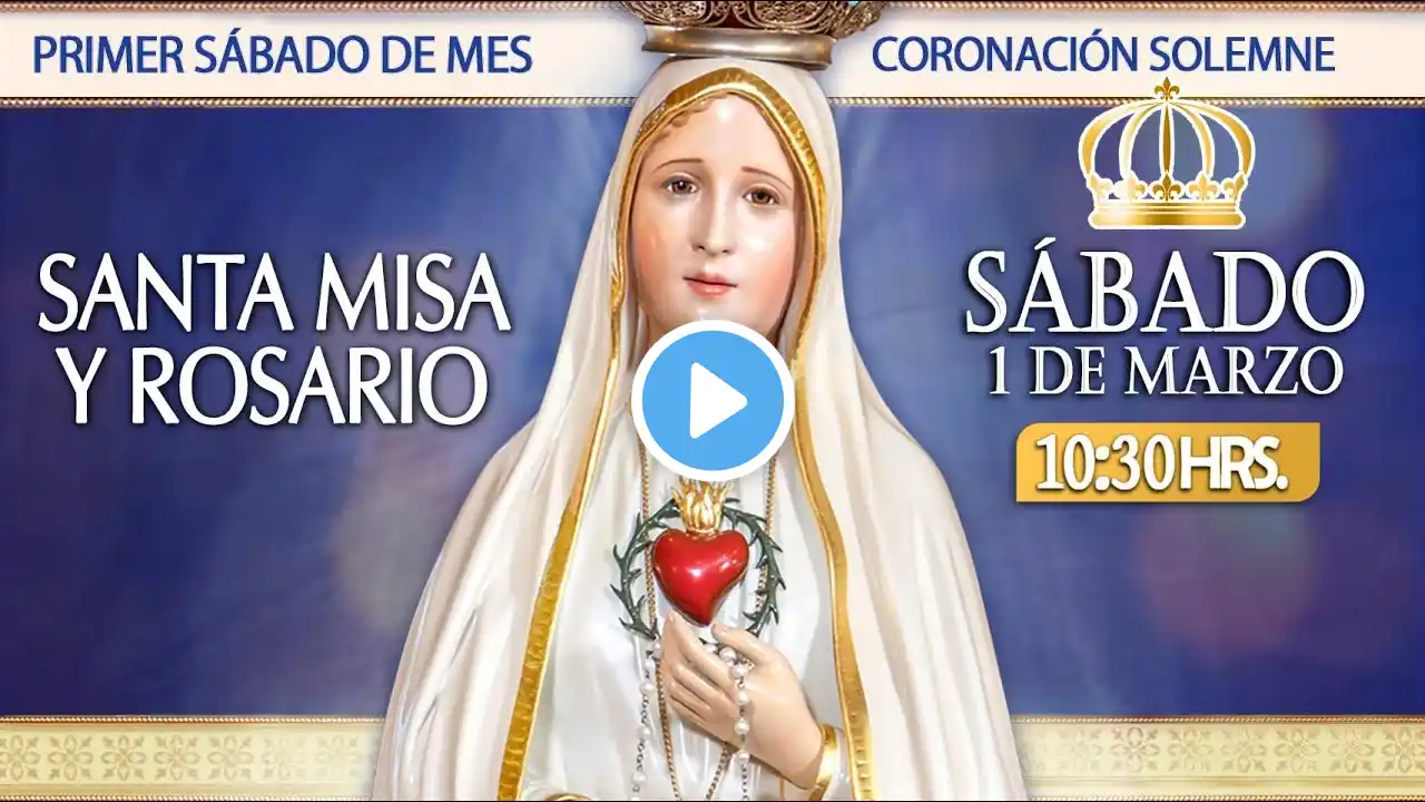 🔸SANTA MISA Y ROSARIO DE HOY І Primer Sábado del mes 1 Marzo 2025 І Padre Pablo Beorlegui EP