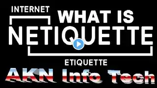 What is NETIQUETTE? #Benefits of NETIQUETTE in Hindi #NETIQUETTE #AKNIfotech #Internet Rules