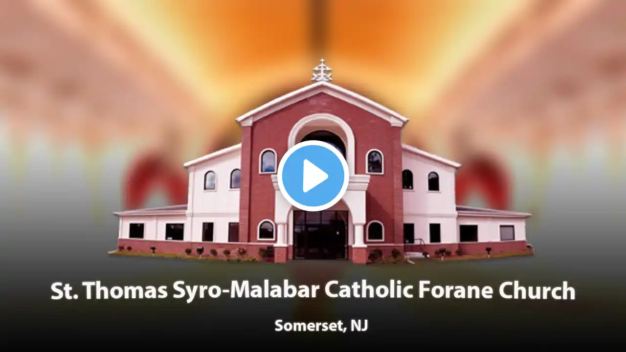 Syro Malabar Qurbana - October 10, 2021 11:30 AM EDT