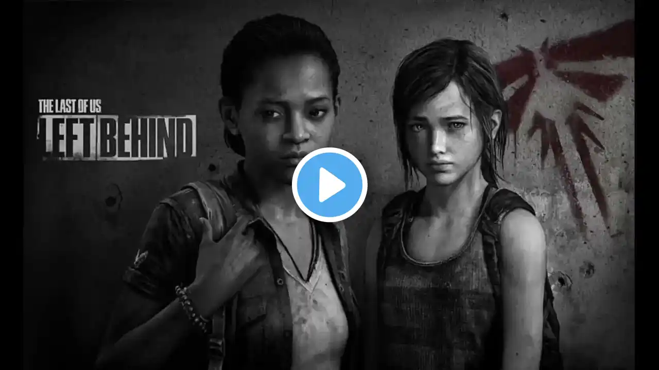 The Last Of Us: Left Behind Soundtrack - The Last of Us (Astray) | OST | Theme Song