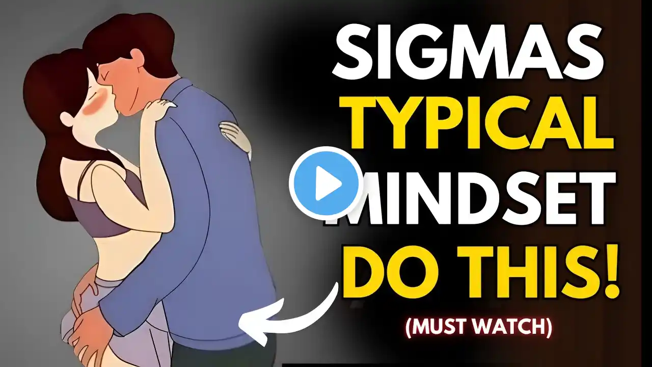 8 UNTYPICAL THINGS ONLY SIGMA MALES DO: Unlock the Rare Sigma Mindset