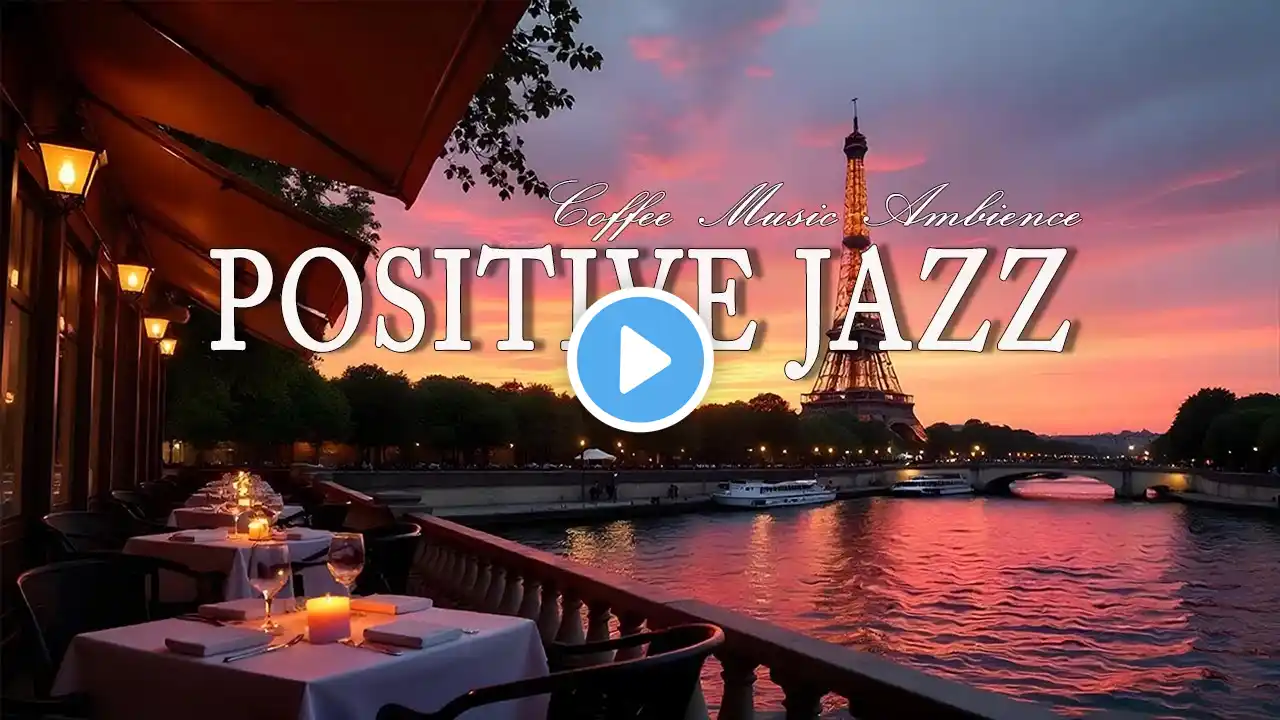 Positive Jazz - Relaxing Sweet Piano Jazz Music & March Bossa Nova for study, work, focus