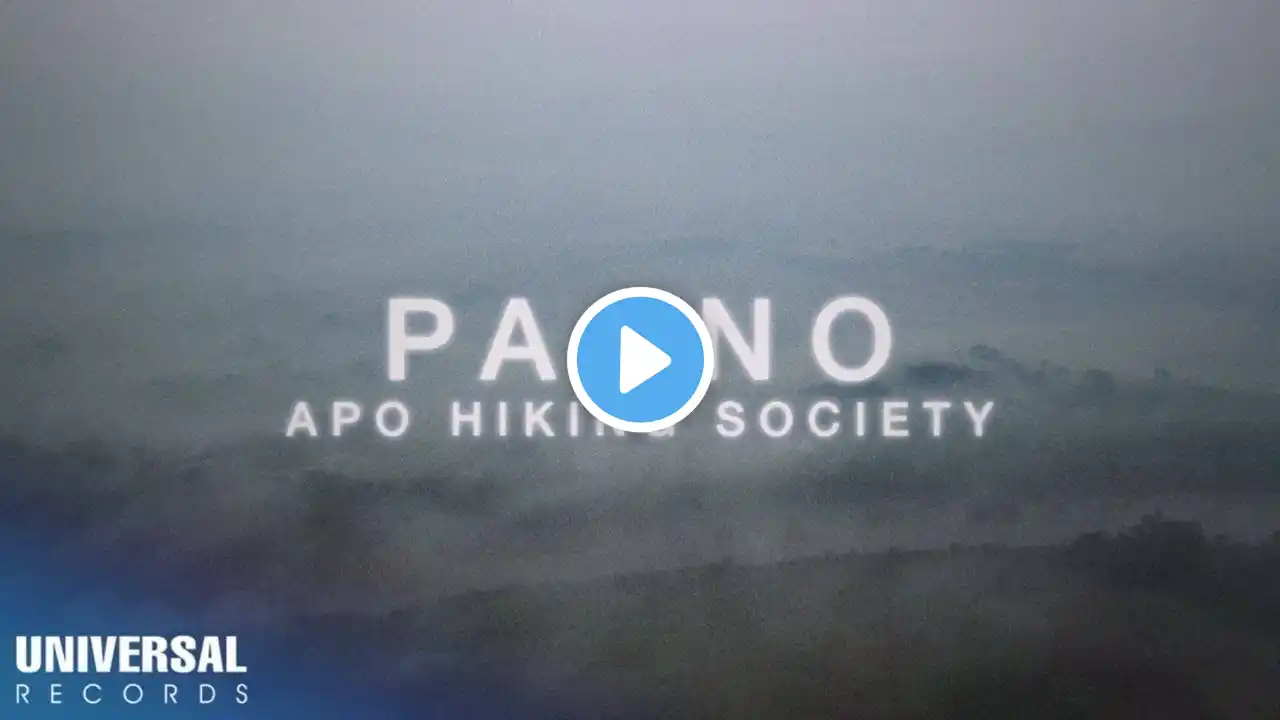 APO Hiking Society - Paano (Official Lyric Video)