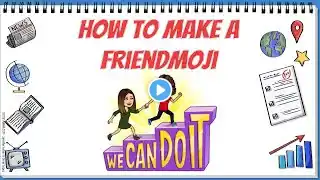 How to Make a Friendmoji