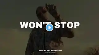 [FREE] Meekz x Kenzo x Nines Type Beat- "Won't Stop" Prod byK1