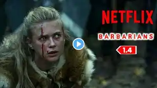 barbarians season 1 episode 4 || barbarians netflix drama explain hindi || who were the barbarians