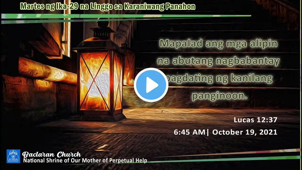 Baclaran Church Live Mass:   Martes ng Ika-29 na Linggo sa Karaniwang Panahon