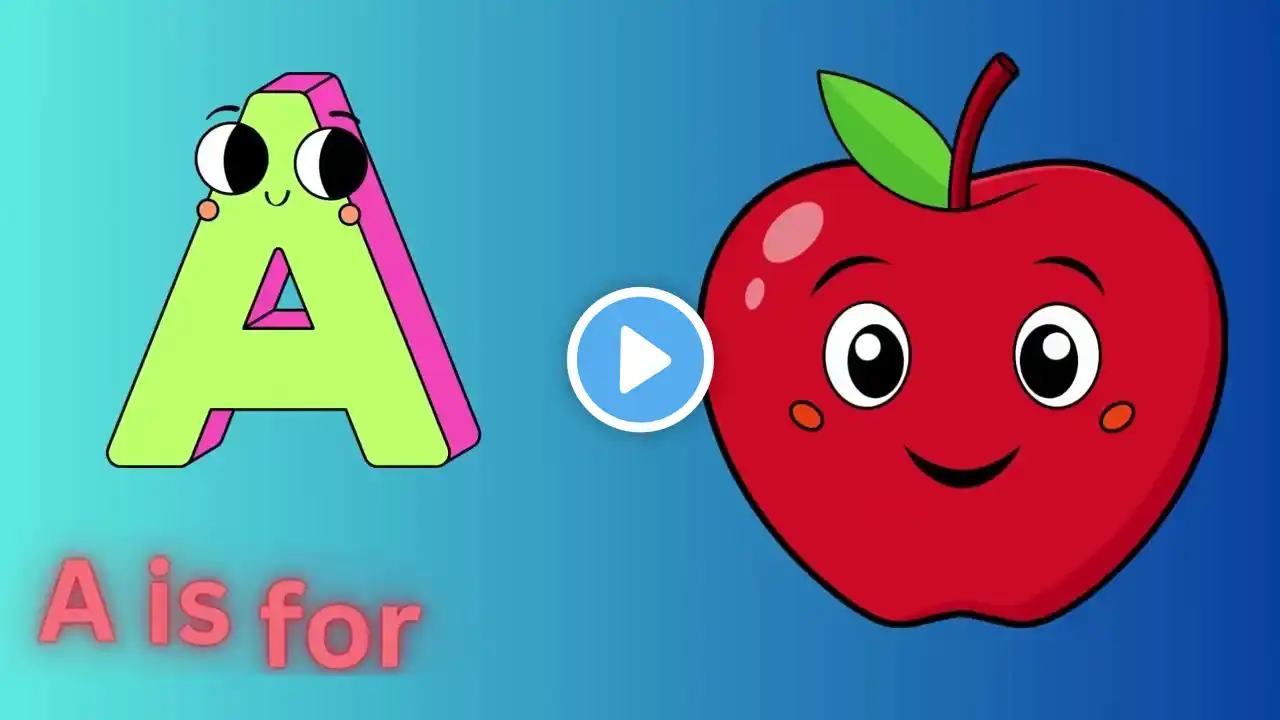 Phonics Song with TWO Words - A For Apple - ABC Alphabet Songs with Sounds for Children