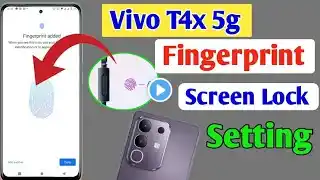 Vivo T4x 5g fingerprint screen lock | fingerprint lock setting in Vivo T4x 5g | fingerprint sensor