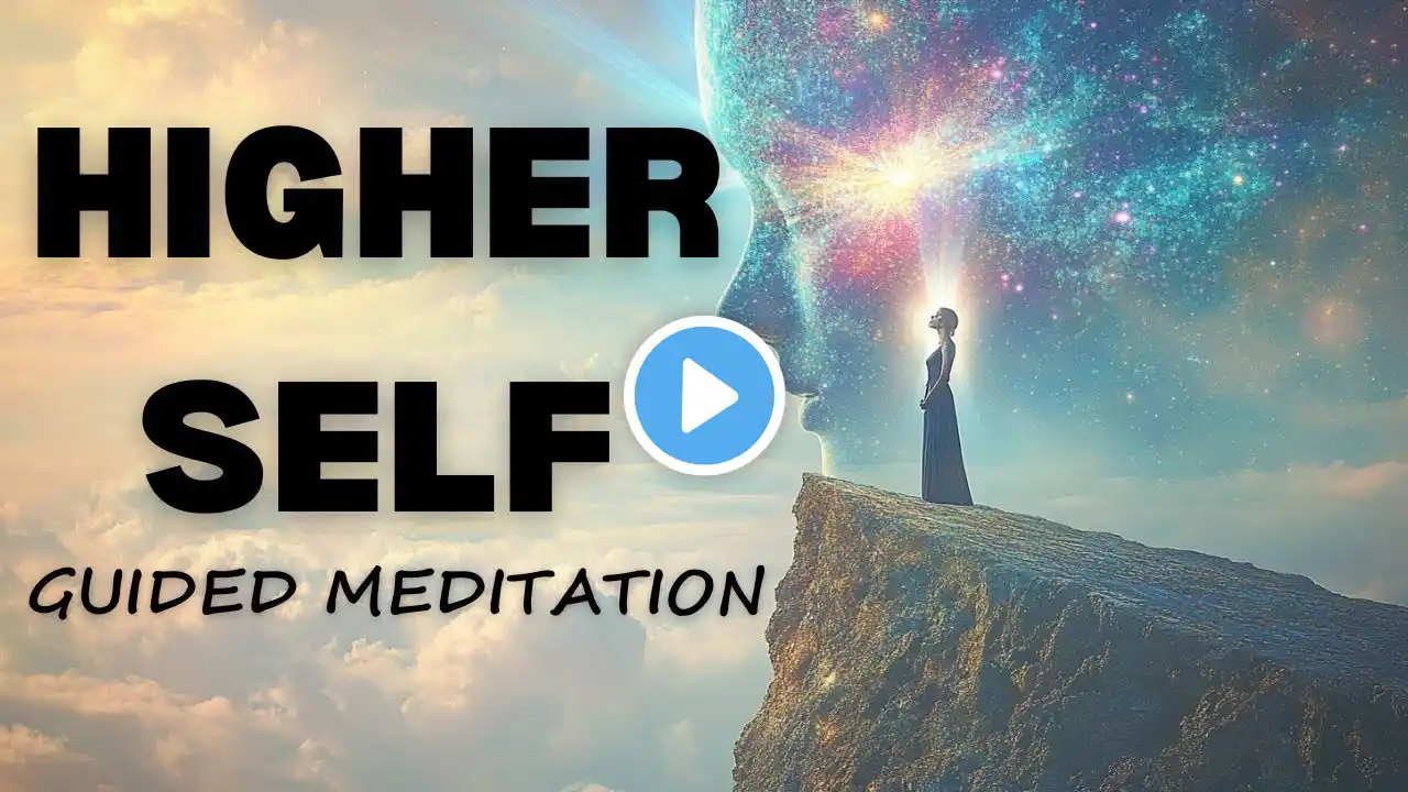 ☀️ Connect With Your Higher Self Guided Meditation, Guided Meditation Higher Self Guidance ☀️