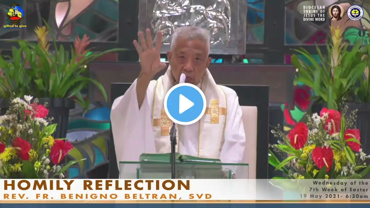 HOMILY OF REV. FR. BENIGNO BELTRAN, SVD