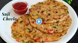 Suji Ka Cheela Recipe Without Curd | बिना दही के सूजी का चीला रेसिपी | Rava Chilla | Sooji Chilla