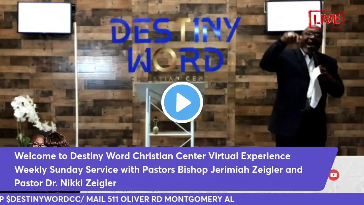 Welcome to Destiny Word Christian Center Virtual Experience Sunday Service  March 9, 2025