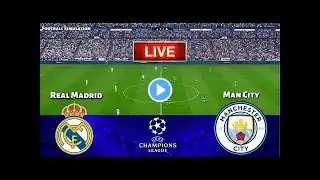 🔴LIVE | Real Madrid vs Manchester City - UEFA Champions League 2025 || Live Football Match | PES 21