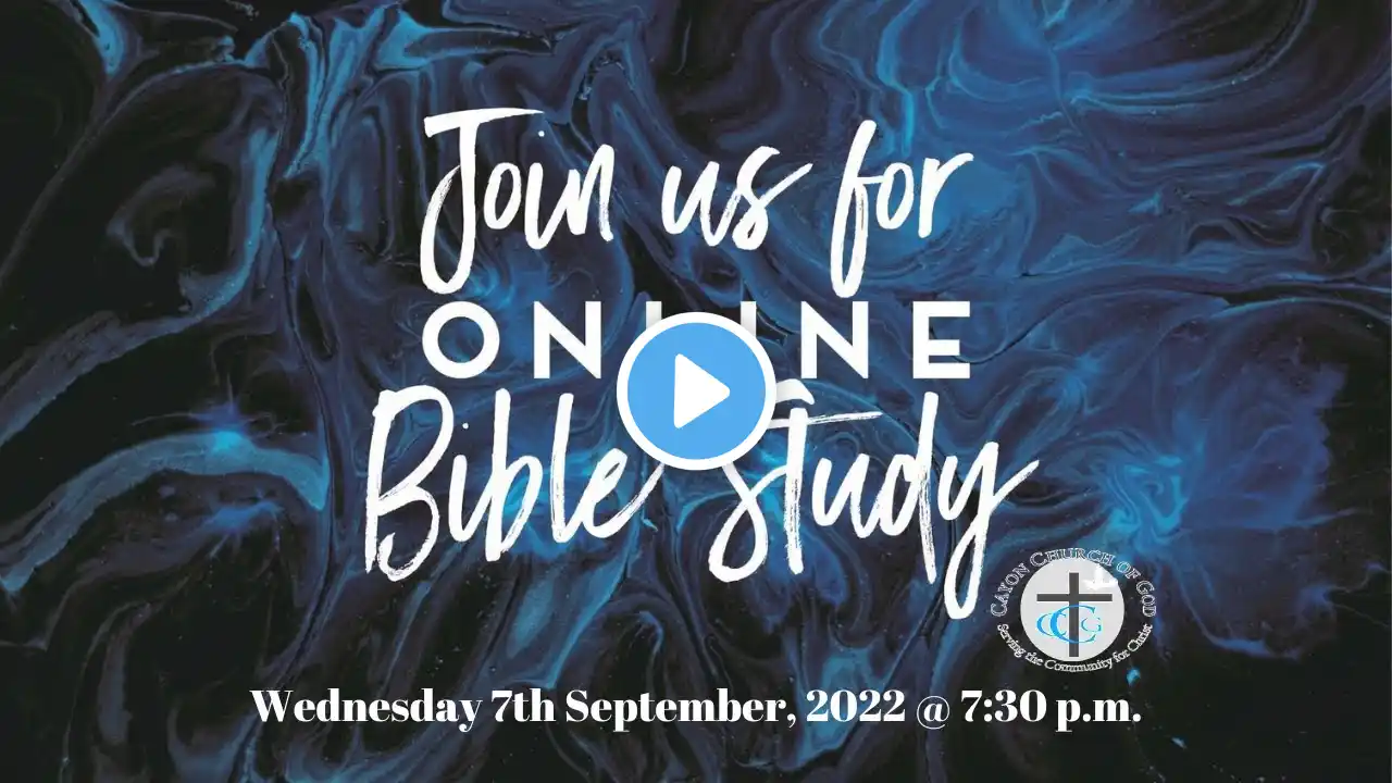 Cayon Church of God | Bible Study | September 7, 2022 @ 7:30 p.m. | ccogstkitts