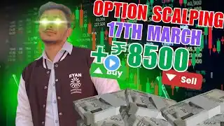 🔥Live Nifty & Finnifty Trading | Intraday Option Buying | 17 March |Option Scalping Trading Strategy