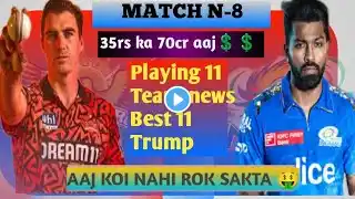 MI vs SRH Dream11 Prediction | MI vs SRH Dream11 Team | Dream11 | IPL 2024 Match-8 Prediction