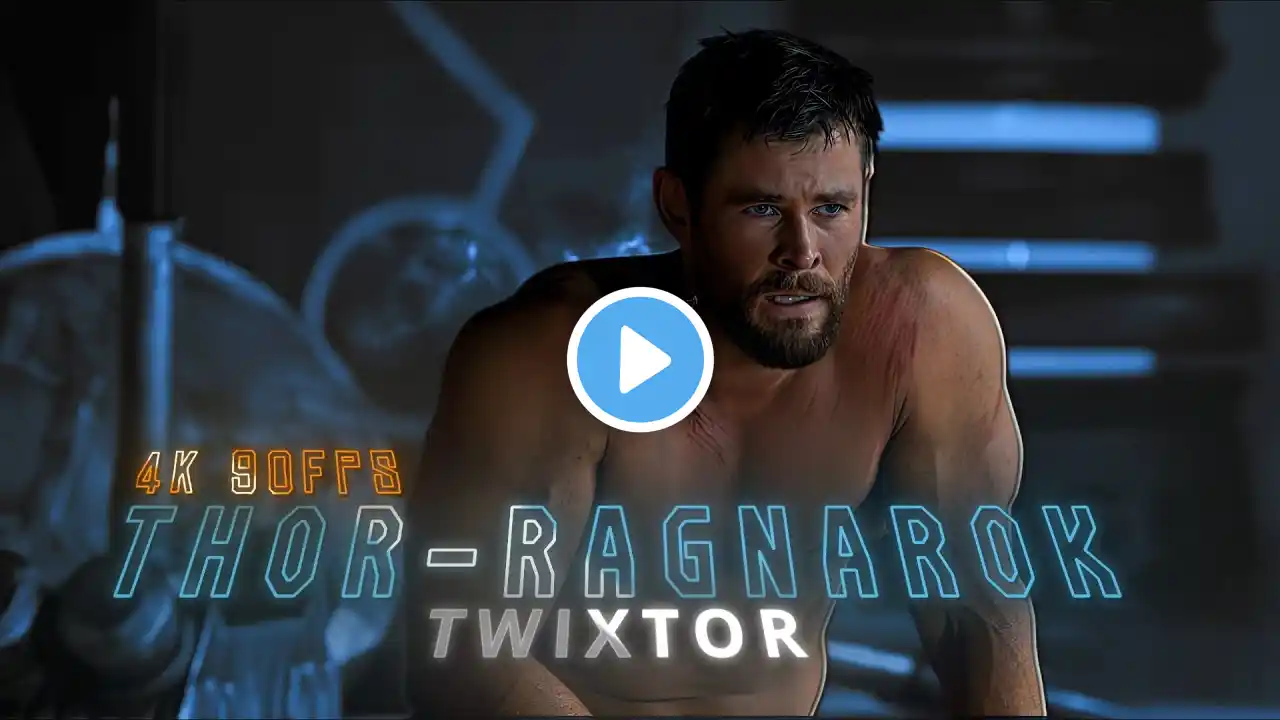 Thor Ragnarok | 4k 60fps Twixtor clips + bouns clip | 4k enhanced