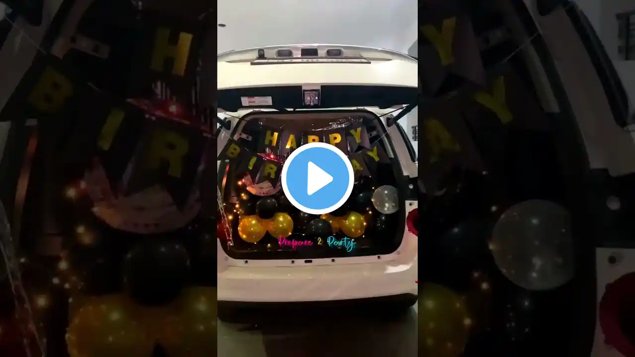 Birthday Car Boot Decoration| Car Trunk Surprise Ideas| Car Dikki Birthday Decoration Call9609891276